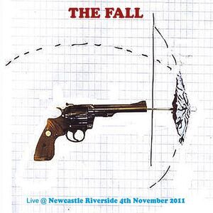The Fall - Live In Newcastle 2011  CD